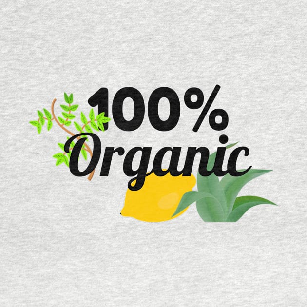 100% organic! by NowMoment